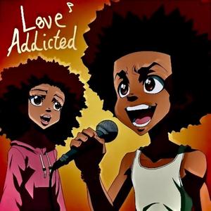 Love Addicted (Explicit)