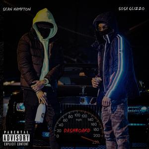 Dashboard (feat. Sosa Glizzo) [Explicit]