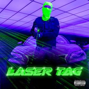 LASER TAG (Explicit)