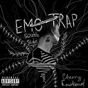 Emo-Trap\South Side (Explicit)