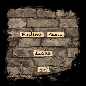 Fading Away (Explicit)