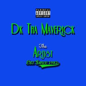 The Artist Est. Since 1982 (Explicit)