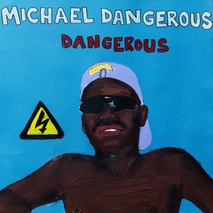 Dangerous (Explicit)