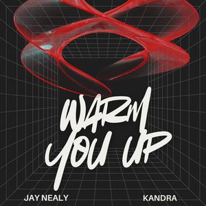 WARM YOU UP (feat. Kandra)