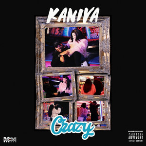 Crazy (Explicit)