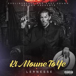 KI MOUNE TO YÉ (feat. eXelineBeatz) (Explicit)