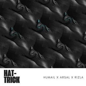 HAT-TRICK (feat. Arsal Awais, RizlaPapi & prodyungtune) [Explicit]