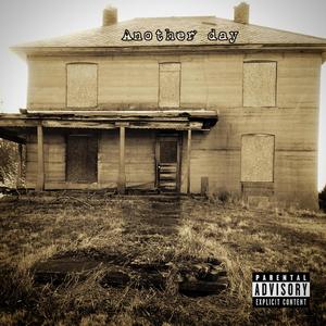 Another Day (feat. Ha7o The Saiyan, Chri$tian, BUGS!, OTHRGUY, YBF K Sauce & killLEEK) (Explicit)