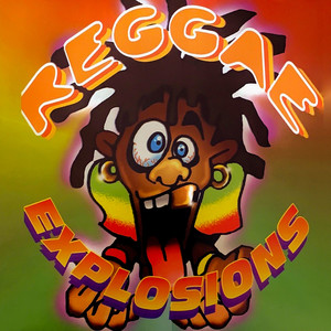 Reggae Explosions