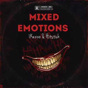 Mixed Emotions (feat. 2tact) (Explicit)