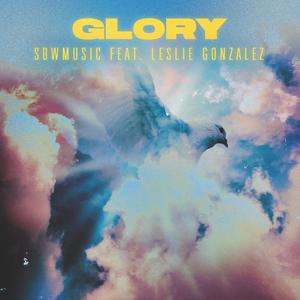 Glory (feat. Leslie Gonzalez)