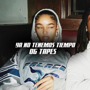 YA NO TENEMOS TIEMPO