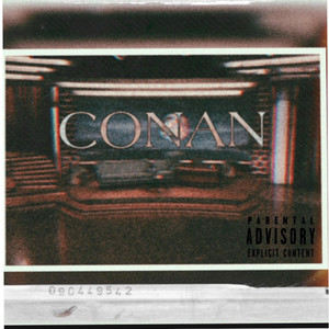 Conan (Explicit)