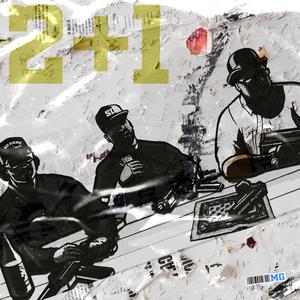 2+1 (feat. A.D.O & Tedd) [Explicit]