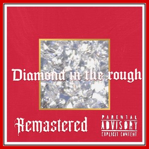 Diamond In The Rough (Remastered) [Explicit]