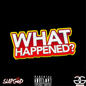 What Happened (Explicit)