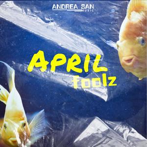 April Foolz (Explicit)