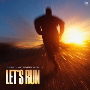 Let's Run (Extended Mix)