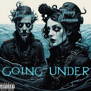Going Under (feat. Xerogangg) (Explicit)