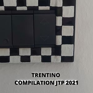 TRENTINO COMPILATION JTP 2021