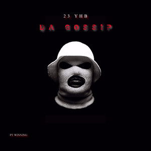 Da Gossip (Explicit)