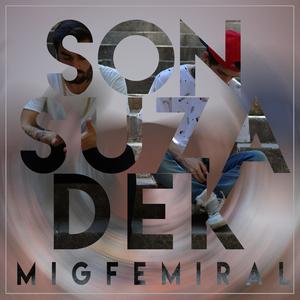 Sonsuza Dek (feat Miğfer)