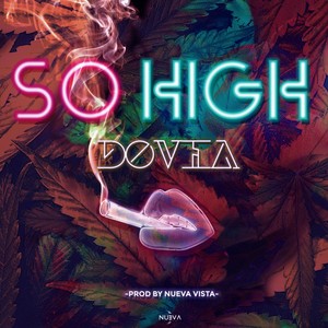 So High (Explicit)