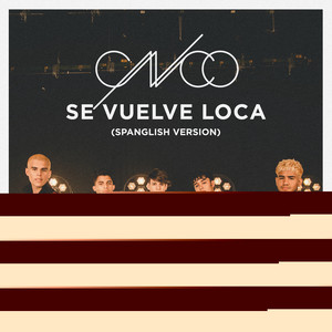 Se Vuelve Loca (Spanglish Version)