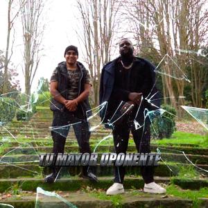 Tu Mayor Oponente (feat. Sam Acosta) [Explicit]