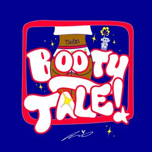 BOOTY-TALE! (feat. Bankroll Tea & Precious Na) (Explicit)