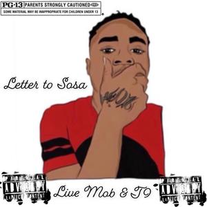 Letter To Sosa (Explicit)