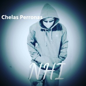 Chelas Perronas (Explicit)