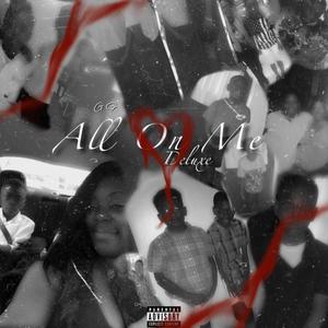 All On Me (Deluxe) [Explicit]