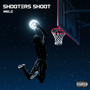 Shooters Shoot (Explicit)
