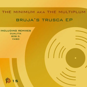 Bruja's Trusca EP