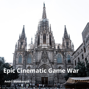 Epic Cinematic Game War