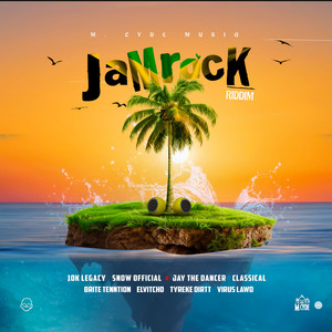 Jam Rock Riddim (Explicit)