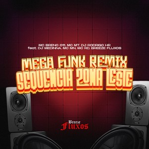 Sequencia Zona Leste (Mega Funk Remix|Explicit)