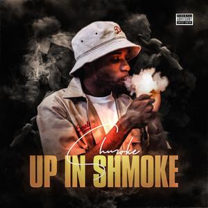 Up In Shmoke (Explicit)