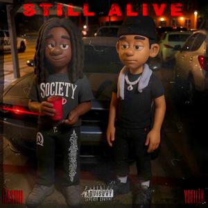 Still Alive (Explicit)