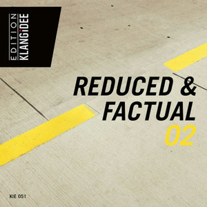 Reduced & Factual 2