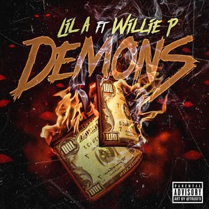 Demons(feat. Willie P) (Explicit)