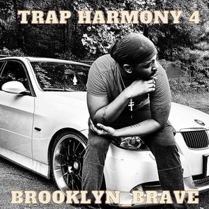 Trap Harmony 4 (Explicit)