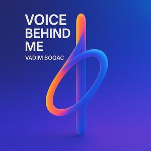 Voice Behind Me