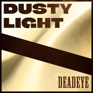 DEAD EYE : DUSTY LIGHT (검은사막 Original Soundtrack) (Black Desert Original Soundtrack)