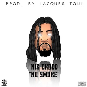 No Smoke (Explicit)