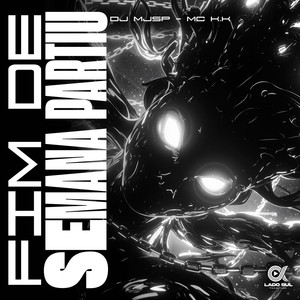 Fim de Semana Partiu (Explicit)