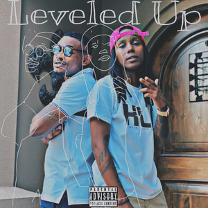 Leveled Up (Explicit)