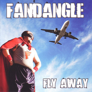 Fly Away (Explicit)