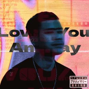 Loved You Anyway (feat. haidar)